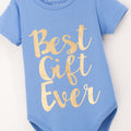 Best Gift Ever Baby Romper - True Blue