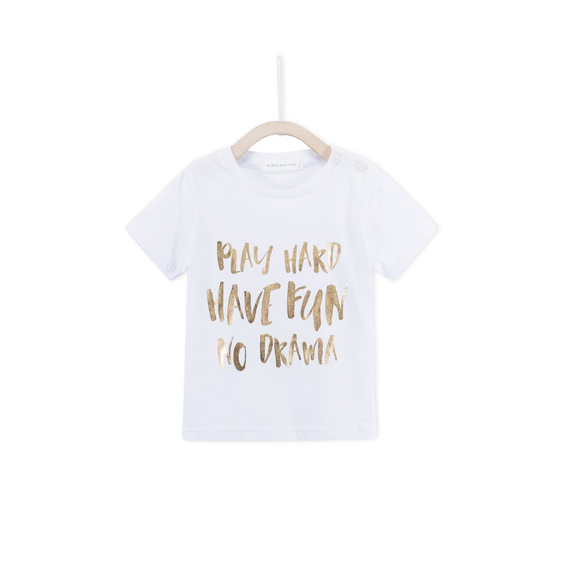 Play Hard Have Fun No Drama - White