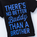 There's No Better Buddy Than A Brother - Black